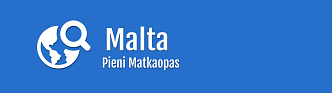 Malta - Pieni matkaopas