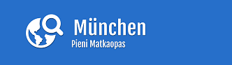 Munchen - Pieni matkaopas