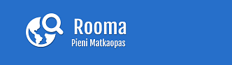 Rooma - Pieni matkaopas