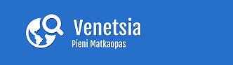 Venetsia - Pieni matkaopas